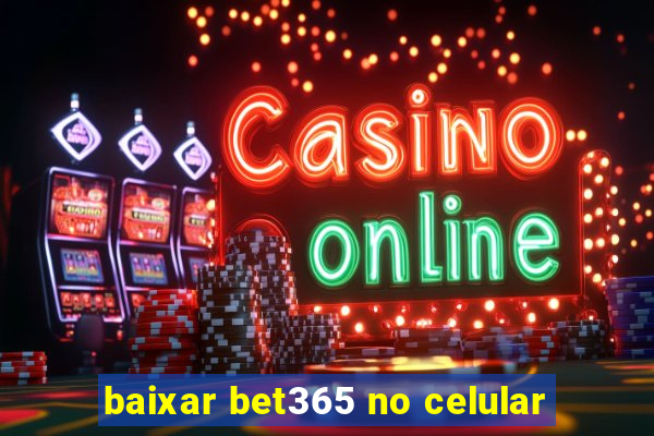 baixar bet365 no celular